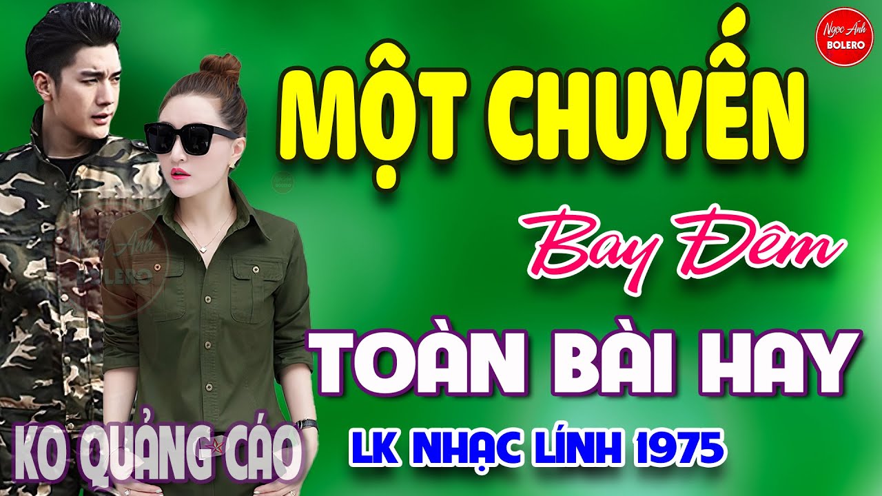 Một Chuyến Bay Đêm -Lời Chinh Nhân⭐LK Nhạc Vàng Xưa Ngọt Ngào Say Đắm Bao Thế Hệ,Toàn Bài Hay Bất Hủ