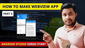 How to Create a web view app in android studio.Convert website to android app Part 2-App Development