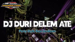 DJ DURI DELEM ATEH PARTY STYLE KENDANG