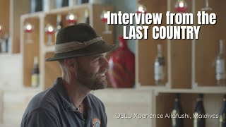 Interview from the LAST COUNTRY (Maldives) at OBLU XPERIENCE Ailafushi, May 2023 ❤️🇲🇻