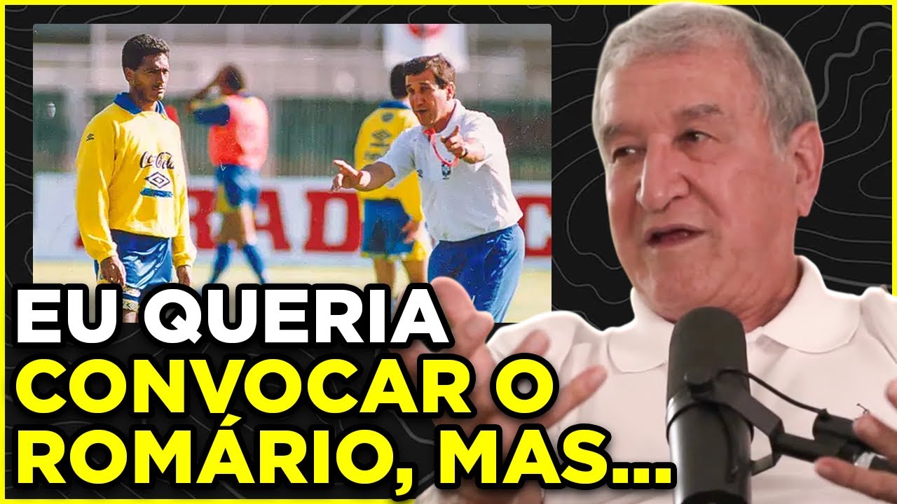 PARREIRA REVELA POR QUE NÃO CONVOCOU ROMÁRIO ANTES DA COPA DE 94