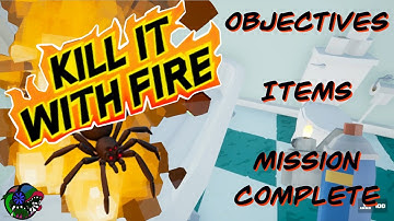 Kill it with fire. First Encounters. All objectives and items found. (Locations)
