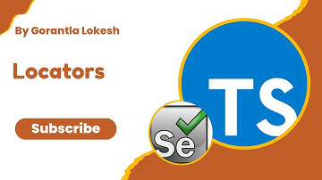 Part 2: Locators In Selenium With Typescript | #typescript #selenium #locator