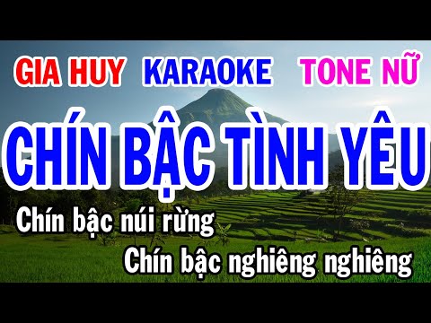 Karaoke Chín Bậc Tình Yêu - Karaoke  Chín Bậc Tình Yêu  Tone Nữ  Nhạc Sống  gia huy karaoke