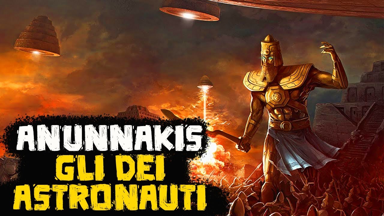 Anunnaki: Gli Dei Astronauti della Mitologia Sumera - Storia e ...