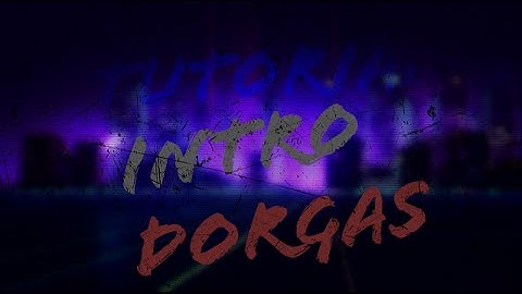 TUTORIAL INTRO DORGAS NO ANDROID PROFISSIONAL!!!!