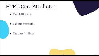 3  HTML Attributes