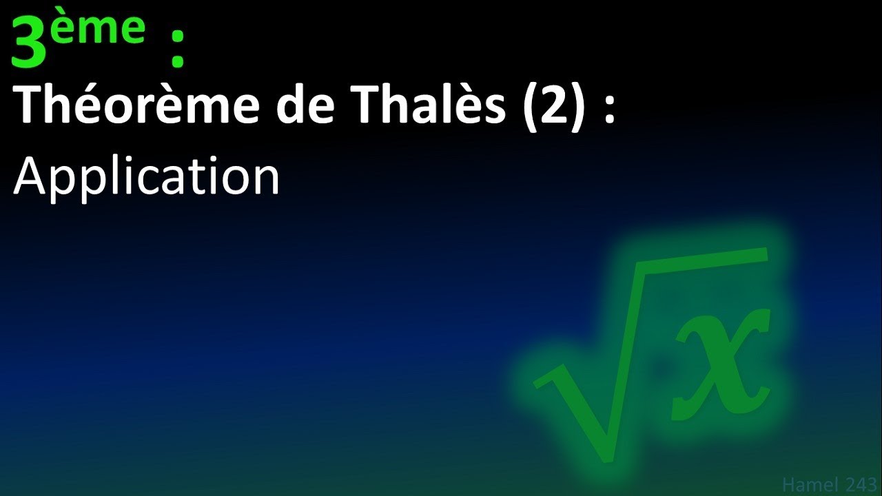 Application du théorème de Thalès - YouTube