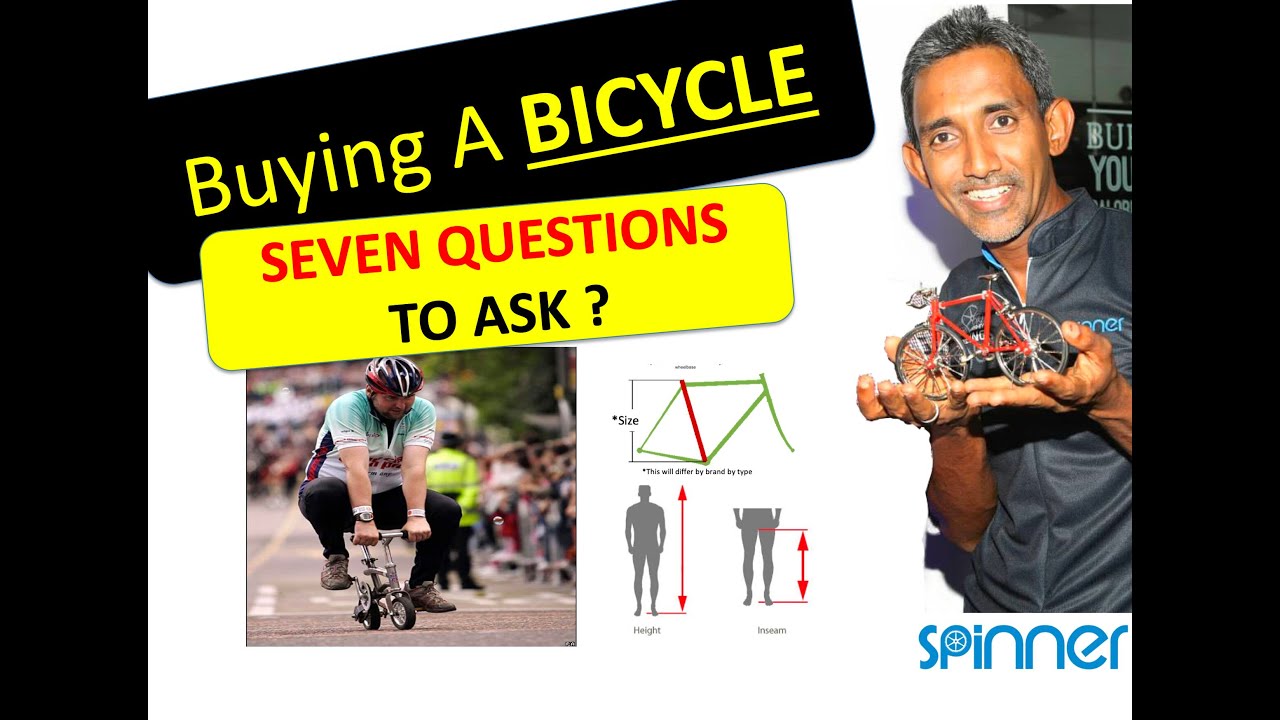 How To Buy A Bicycle / The Seven Questions To ASK ? YouTube