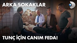 Tunç için canım feda! - Arka Sokaklar 563.  Resimi