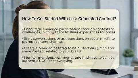 How To Get Started With User-Generated Content? - Everyday-Networking
