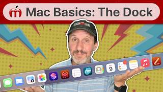 Mac Basics: The Dock