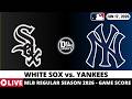 CHICAGO WHITE SOX VS NEW YORK YANKEES ⚾️ MLB Game Score Radio Play-by-Play
