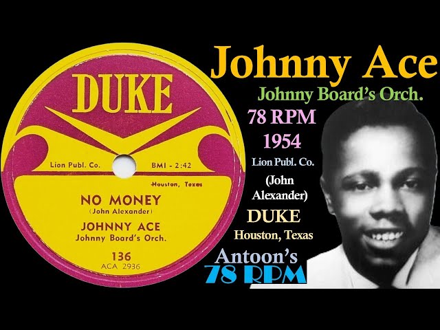 洋楽 Dharmoney - Demo Johnny Ace | No Money | Duke 78 rpm | 1954 USA - YouTube