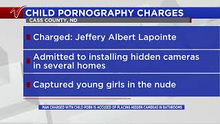 Man charged with child porn is accused of placing hidden cameras in bathrooms