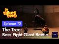 Giant Beetle Boss Guide & Strategy | It Takes Two Episode 10: The Tree (Boss Fight: Giant Beetle)