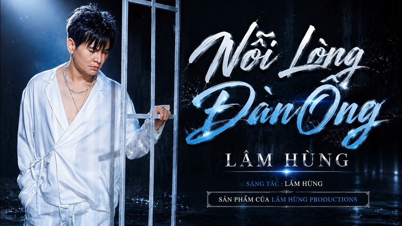 Nỗi Lòng Đàn Ông - Lâm Hùng | 100 Tình khúc để đời