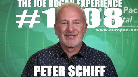 Joe Rogan Experience #1508 - Peter Schiff