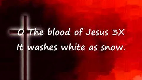 O The Blood Of Jesus