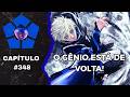 BLUE LOCK 348 - O GÊNIO EGOÍSTA ESTÁ AQUI!!!
