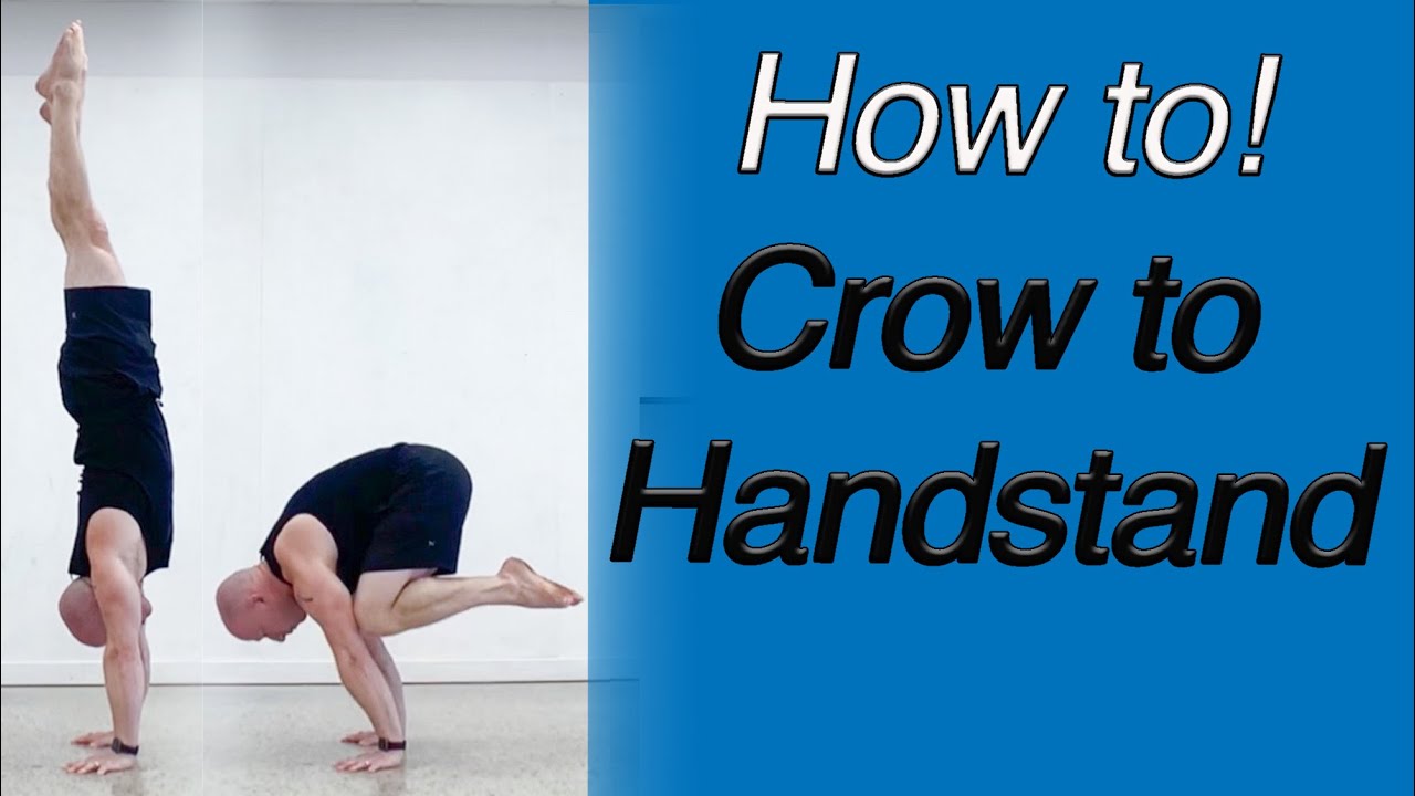Bakasana To Handstand Bakasana To Handstand