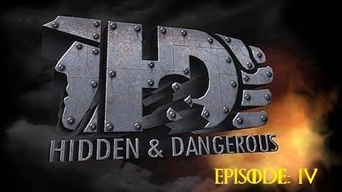 Hidden and Dangerous Episode 4: Phoenix Fall