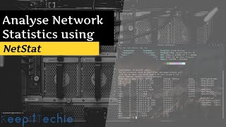 NetStat | Analyse Network Statistics in Linux