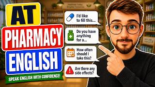 English at the Pharmacy: 10 Phrases You NEED to Buy Medicine Abroad