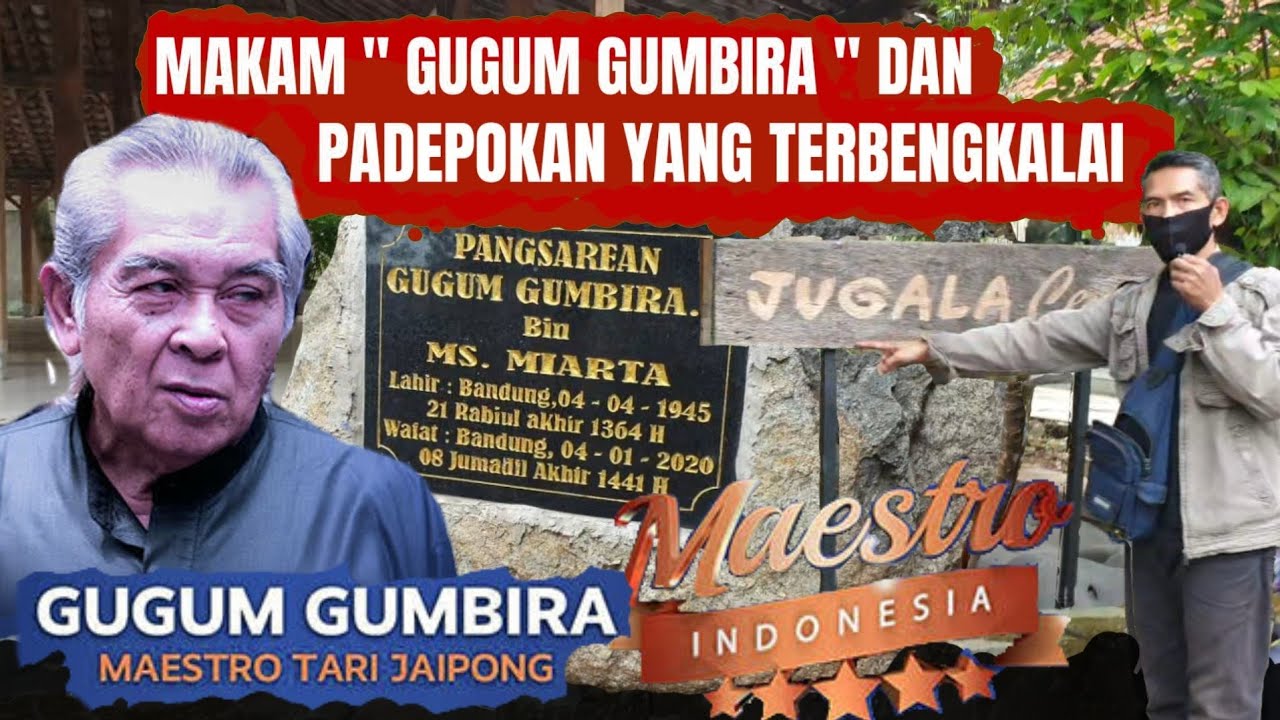 Makam Maestro Tari Jaipongan Gugum Gumbira dan Padepokan Jugala Raya yang Terbengkalai Bandung