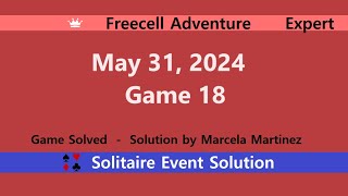 FreeCell Adventure Game #18 | May 31, 2024 Event | Expert screenshot 4