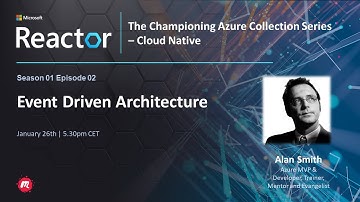 Cloud Native Series - Event Driven Architecture S1 E2