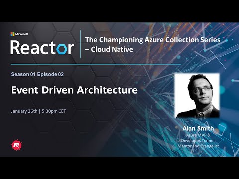 Cloud Native Series - Event Driven Architecture S1 E2