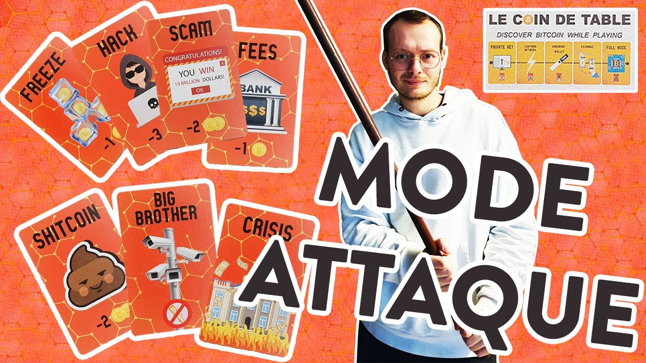 Le Coin de Table - Mode Attaque (jeu de société Bitcoin)