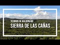 Tesoros de Maldonado, Sierra de Las Cañas