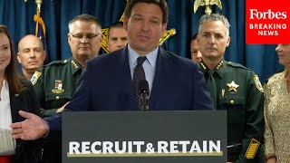 JUST IN: DeSantis Blasts 'Defund The Police' Movement, Signs New Officers Recruitment Bill