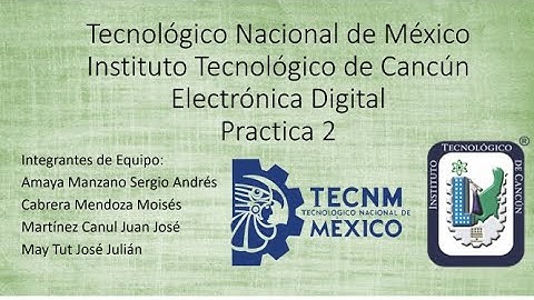 Circuitos Combinacionales Práctica 2