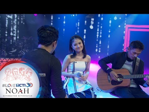 I LOVE RCTI  NOAH - Ariel Noah Feat Mirriam Eka "Mungkin Nanti" [ AGUSTUS ]