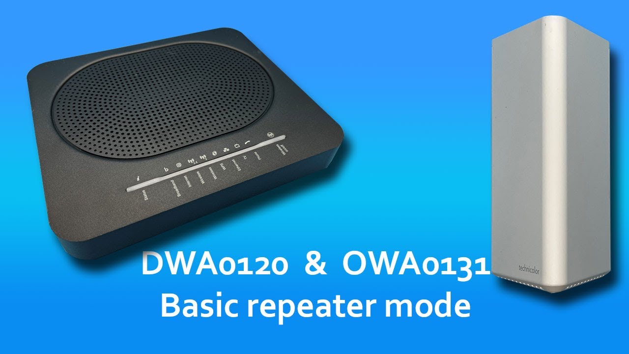 Rejsebureau Normalisering på Technicolor OWA0131 pairing the DWA0120 gateway in Basic Repeater Mode -  YouTube