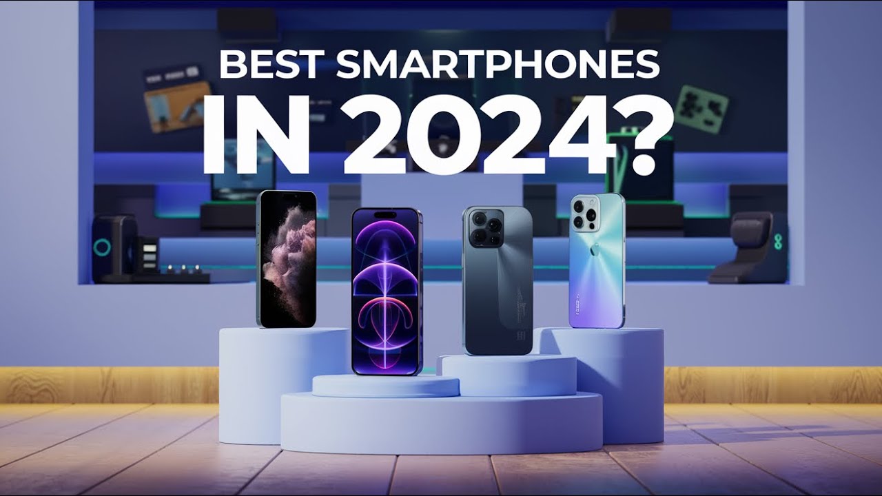 Top 5 Best Smartphones of 2024: Which One Reigns Supreme - YouTube