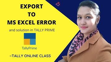 Unable to Export to Excel and Solution in Tally Prime||Tally online class