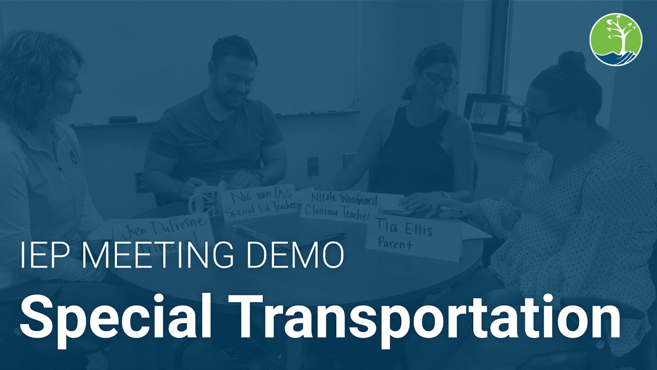 Special Transportation (IEP Meeting Demo)