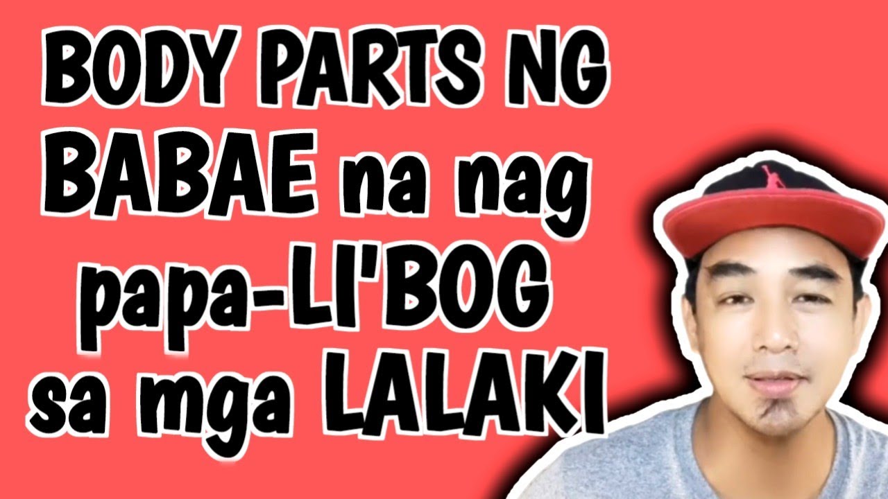 5 parte Ng katawan Ng BABAE na nali-LIBU'GAN Ang mga LALAKI