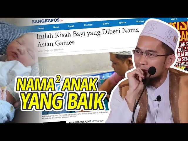 Tips Rahasia!! Cara Memberi Nama Anak yang Benar - Ustadz Adi Hidayat LC MA class=