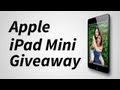Apple iPad Mini Giveaway [CLOSED]
