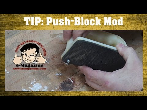 Woodworking Quick Tip #24:  Push block modification for better jointing