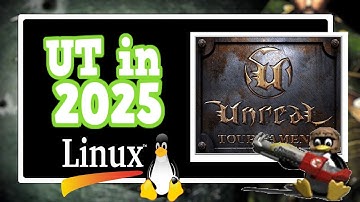 🧊 Installing Unreal Tournament  on Linux