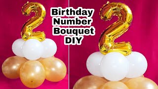 VERY Easy Balloon Bouquet with Numbers| Birthday Party at Home| DIY How to make Birthday Decoration