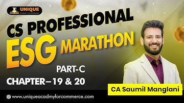 ESG Marathon - Part C - Ch 19 & 20 - 2024 & 2025 - 15 Marks - CA Saumil Manglani