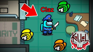 Among Us But I Can ONLY KILL In Security...