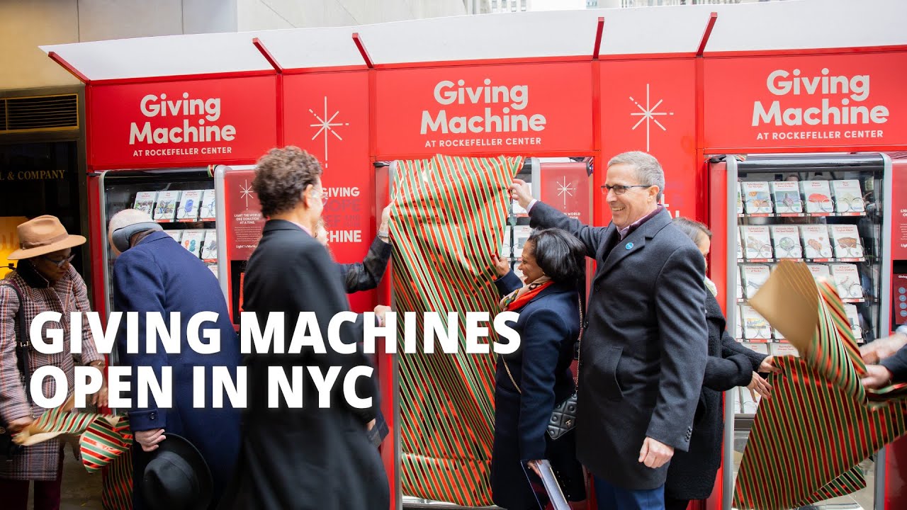 Light the World Giving Machines Debut in NYC's Rockefeller Center YouTube